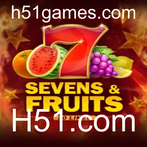 Descubra o Mundo Vibrante de SevensFruits20 no H51.com